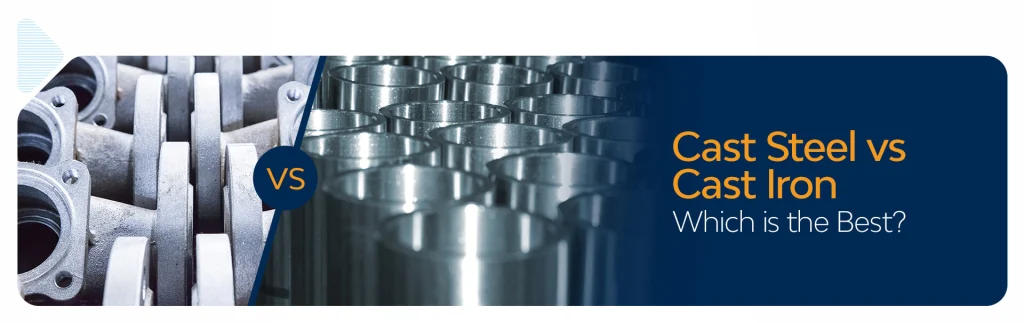 cast steel vs cast iron